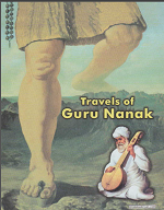 Travels Of Guru Nanak Compiled By Baljit Singh, Inderjeet Singh
